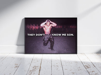 (POSTER) THEY DON'T KNOW ME SON.2 - DAVID GOGGINS