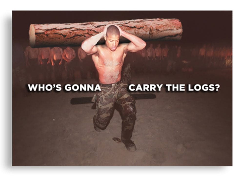 (POSTER) WHO'S GONNA CARRY THE LOGS - David Goggins